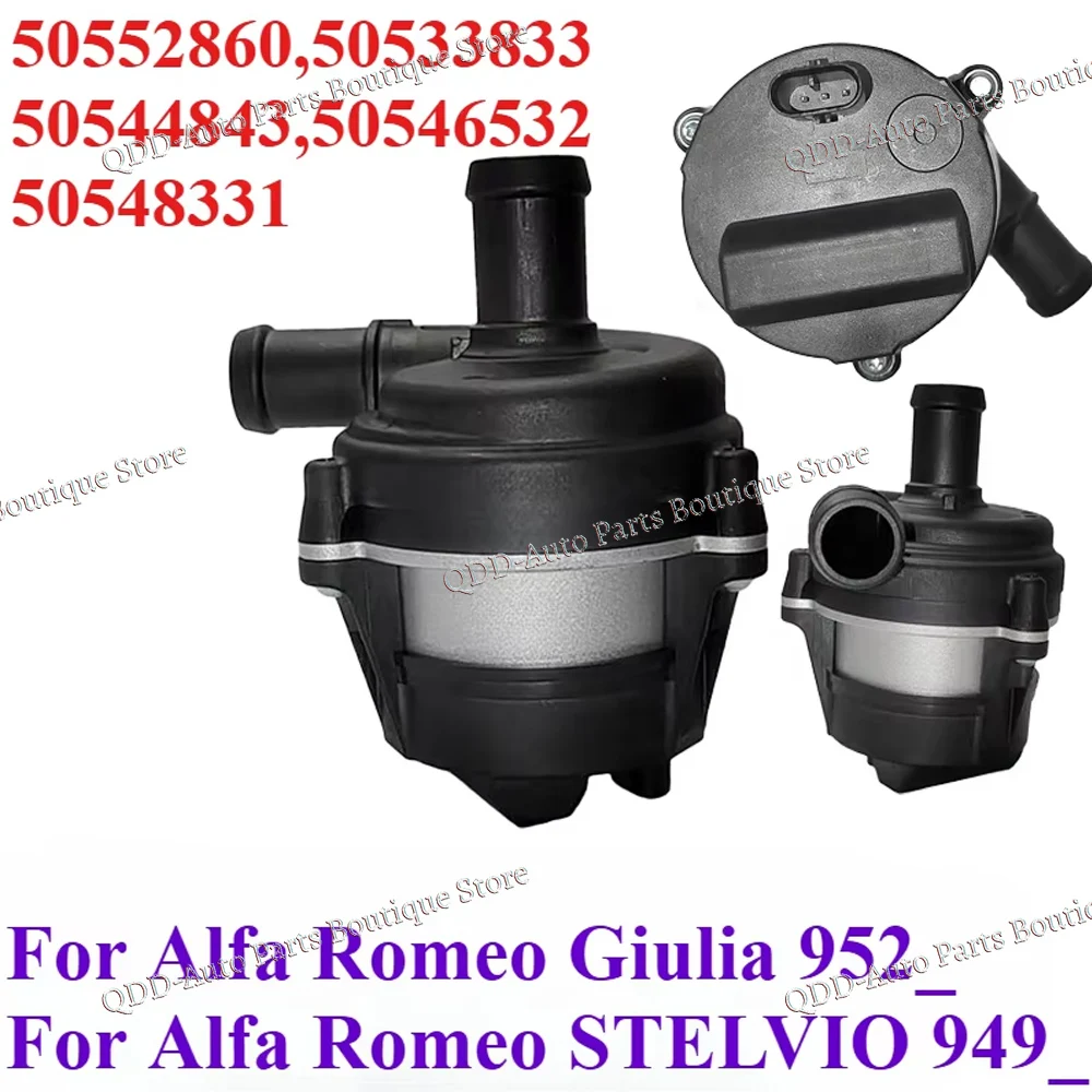 

50552860 50546532 50548331 For Alfa Romeo Giulia 952 STELVIO 949 Car Engine Cooling Electric Additional Auxiliary Water Pump