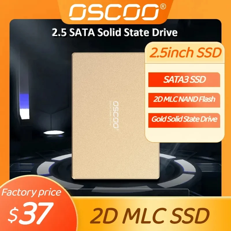 

Жесткий диск OSCOO SSD 2,5 дюйма SATA3 SSD 2D MLC внутренний жесткий диск 128 ГБ 256 ГБ 512 ГБ Hdd жесткий диск для ноутбука и настольного компьютера