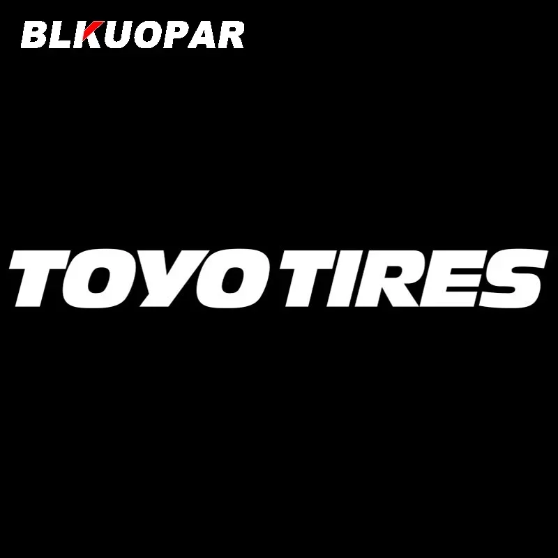 BLKUOPAR for Toyo Tires Car Stickers Creative Waterproof Sunscreen Decals Scratch Proof Personality Windshield Car Accessories