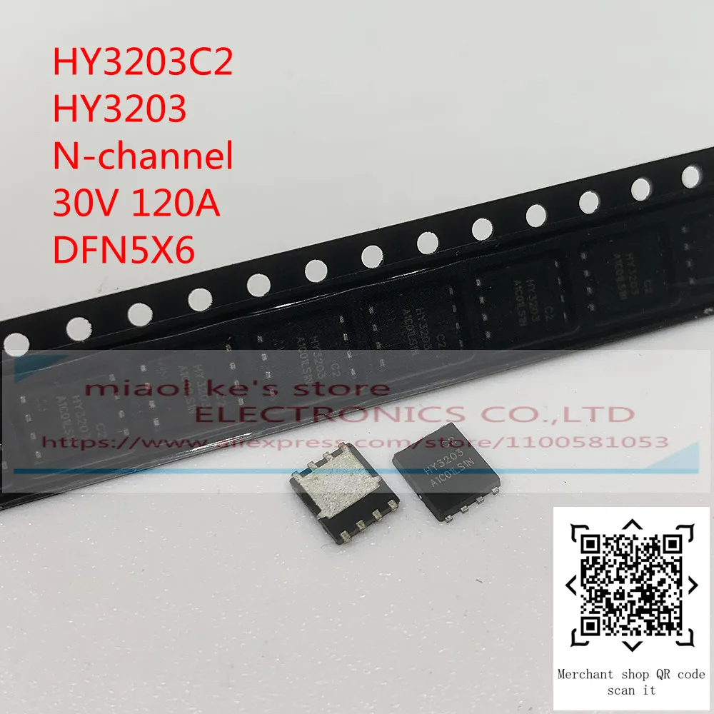 [5pcs-10pcs] 100%New original: HY3203C2 HY3203 N-channel 30V 120A DFN5X6 FET MOSFET TRANSISTOR