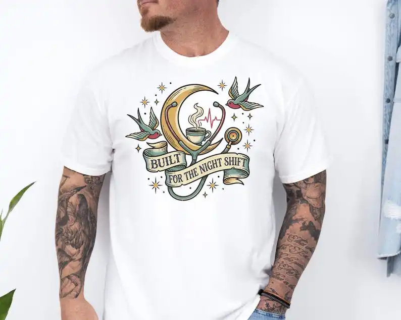 Night Shift Nurse Shirt, Built for The Night Shift Tee, Traditional Tattoo RN Apparel