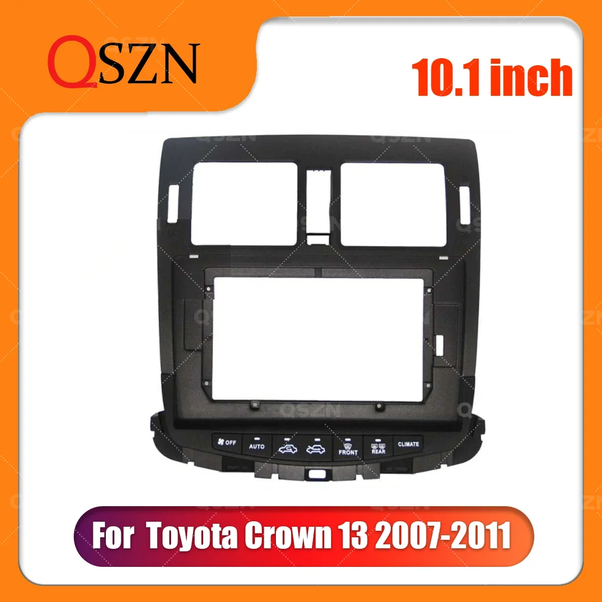 QSZN 10.1 Inch Car Frame Fascia Adapter For  Toyota Crown 13 2007-2011 DVD Stereo Panel Plastic Dashboard Kit Installation 2 Din