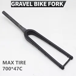 700c Gravel Fork Carbon Fiber Road Bicycle Front Fork 700C Disc MTB Gravel Bike Fork 700*47C Thru Axle 12X100mm