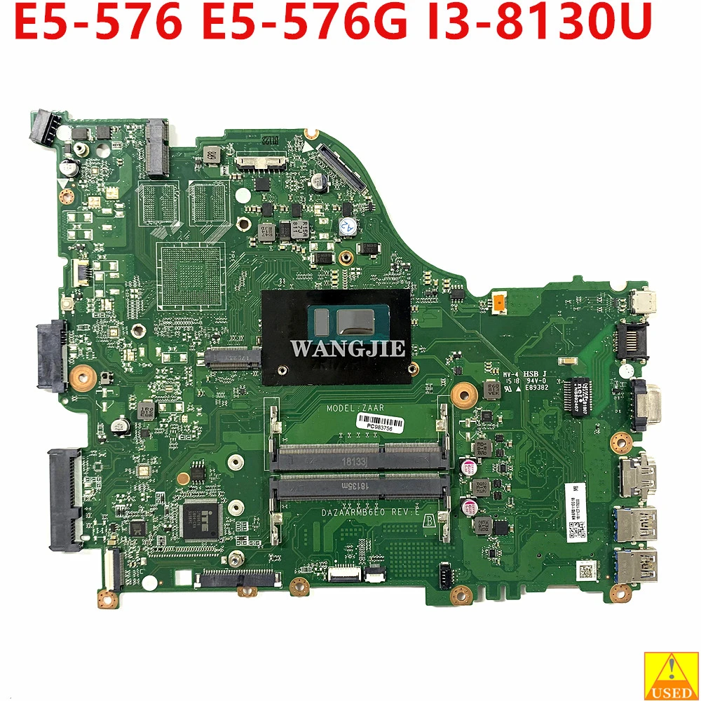 

For Acer Aspire E5-576 E5-576G Laptop Motherboard I3-8130U CPU ZAAR DAZAARMB6E0 NBGRX11001 Mainboard 100% Working