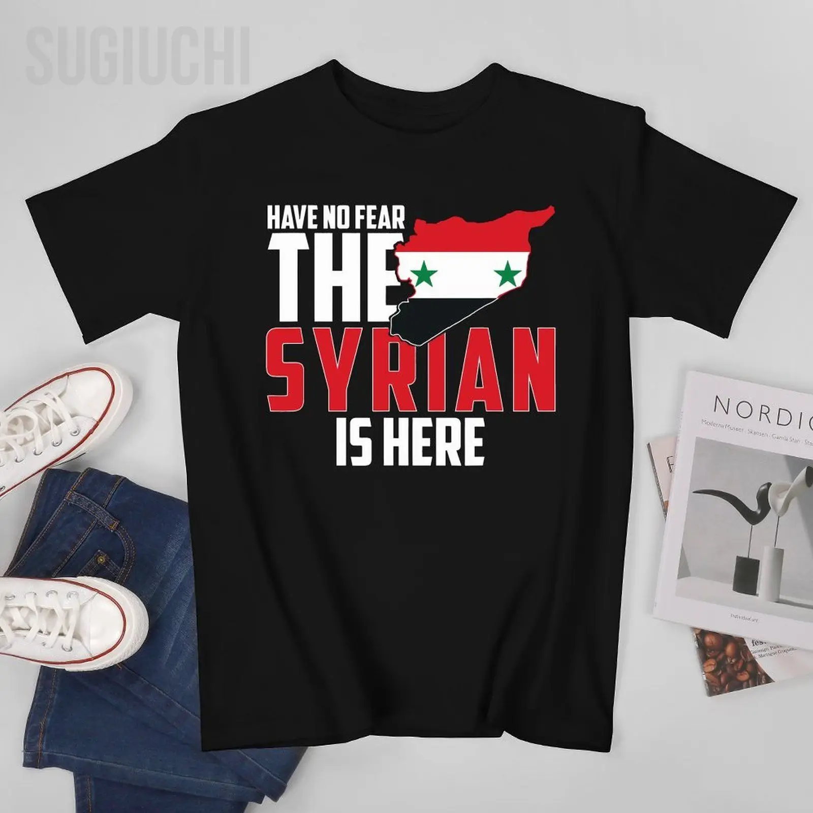 Men Have No Fear, The Syrian Is Here Tshirt Tees O-neck T Shirts Women Boys 100% Cotton Short T-Shirt Unisex All Seasons