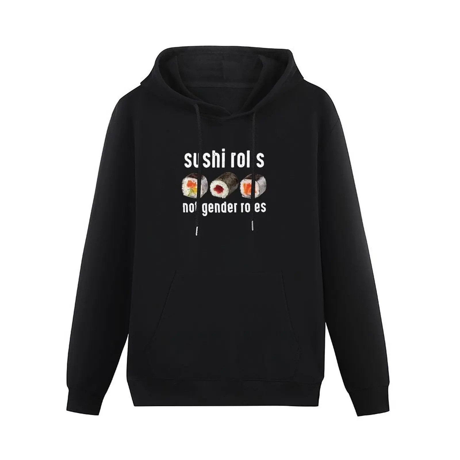 Sushi rolls not gender roles Pullover Hoodie korean clothes men's oversize hoodie