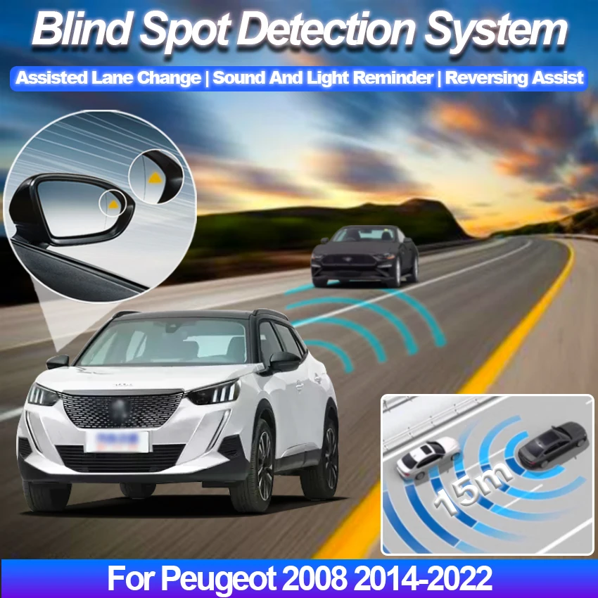 Car Blind Spot Detection System BSD BSA BSM Car Sensors Drive Rear Mirror Monitoring For Peugeot 2008 2014 to 2022