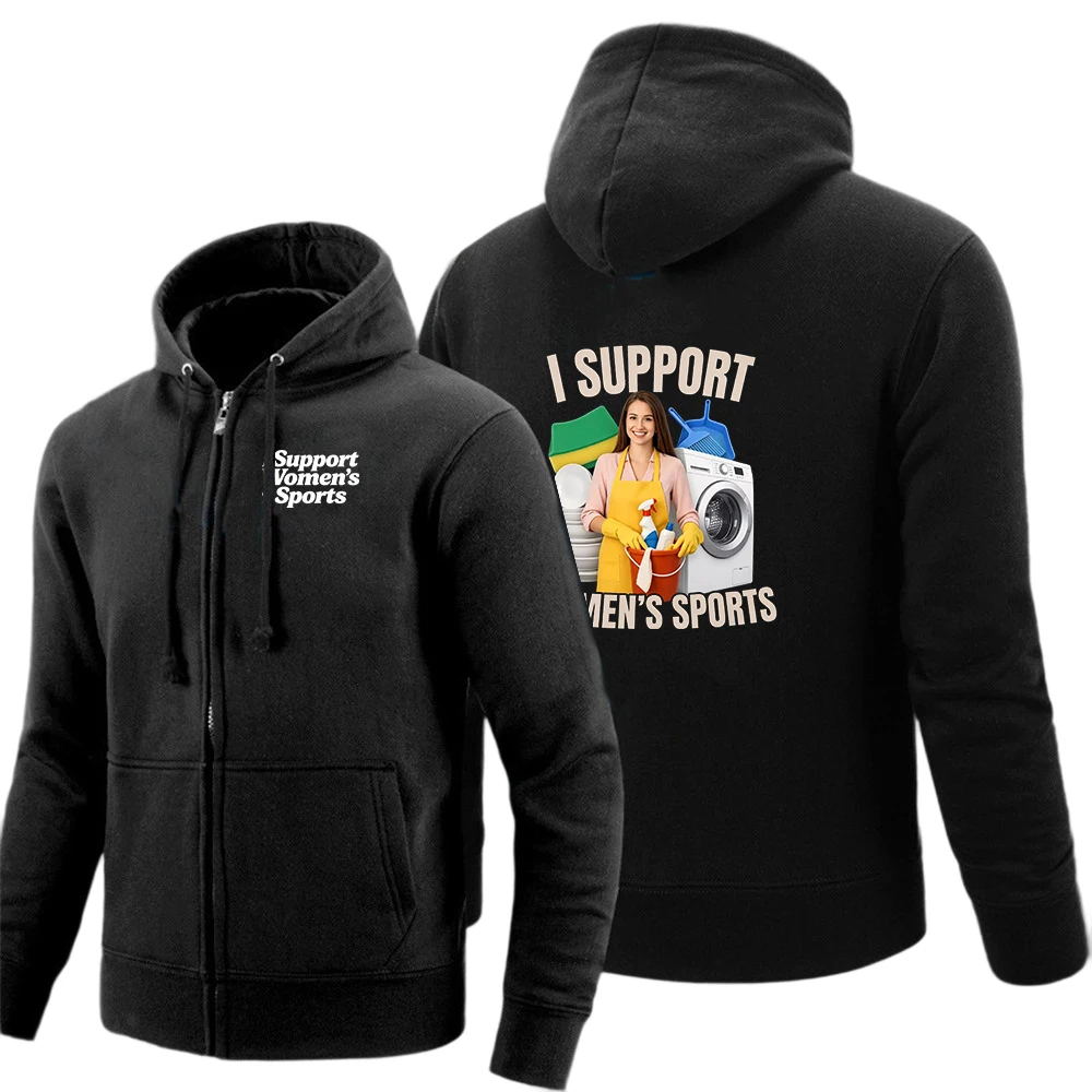 I Support Women's Sports Casual Funny Men's Hoodie Trendy Streetwear Comfortable Loose Fit Keep Sweatshirt Fashionable Jacket