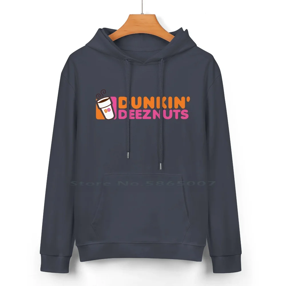 Dunkin Deeznuts Pure Cotton Hoodie Sweater 24 Colors Dunkin Deeznuts Donuts Yum Cool Funny Swag Fresh Unique Colorful Relax