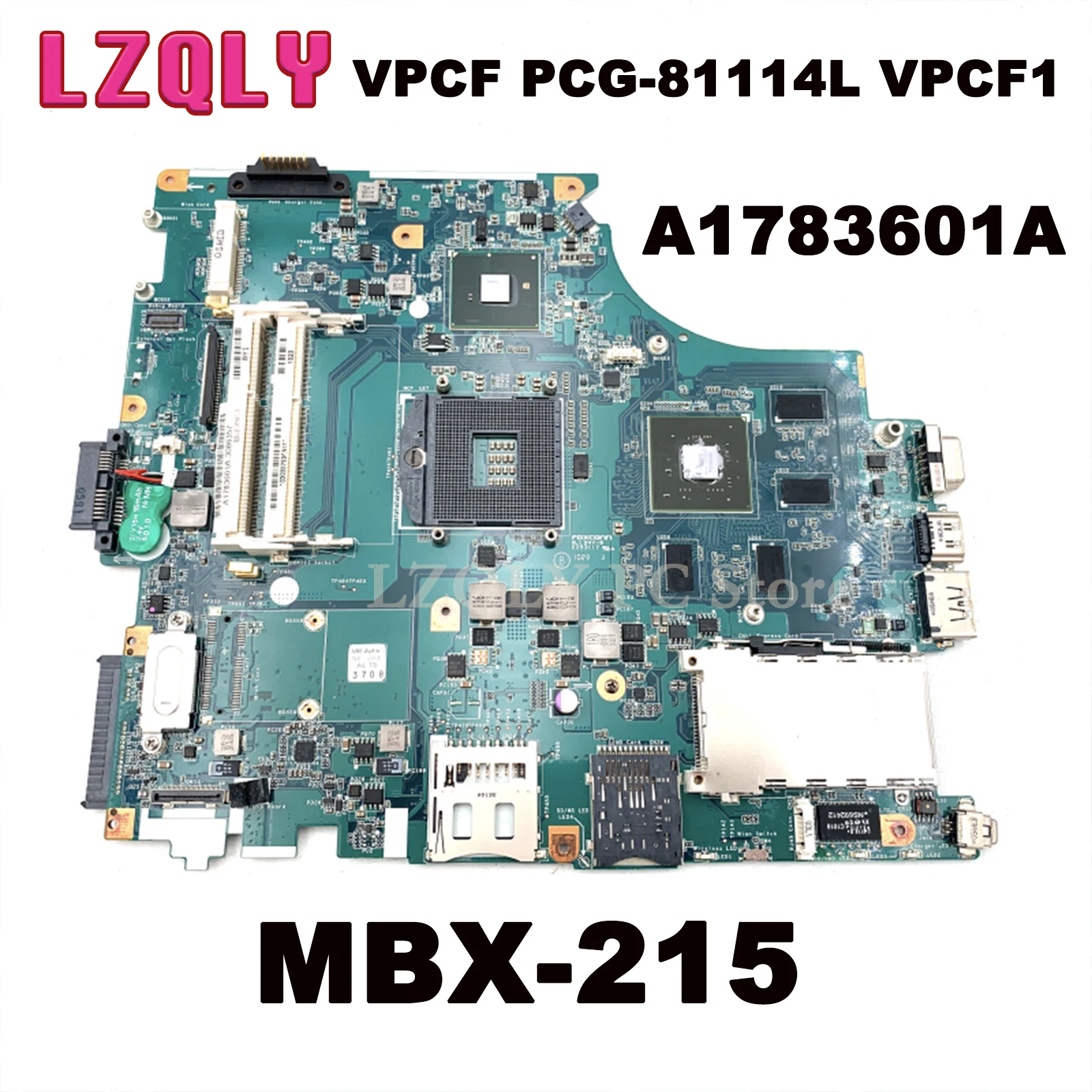 LZQLY For Sony VPCF PCG-81114L VPCF1 A1783601A MBX-215 M931 1P-0104J01-8011 Laptop Motherboard PM55 S988A Free CPU Mainboard