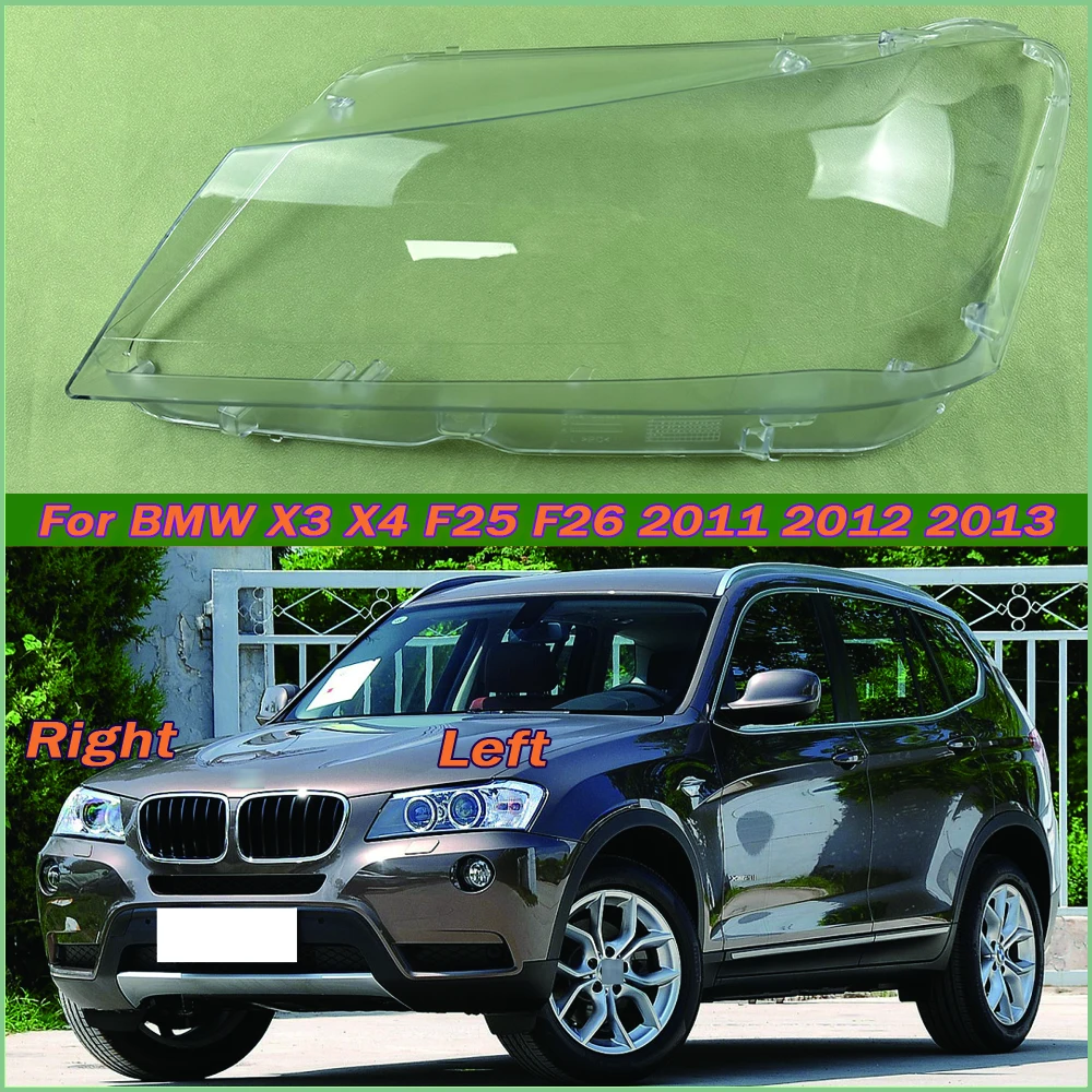 

For BMW X3 X4 F25 F26 2011 2012 2013 Car front Headlight glass headlamps transparent lampshade lamp shell Headlight Cover lens