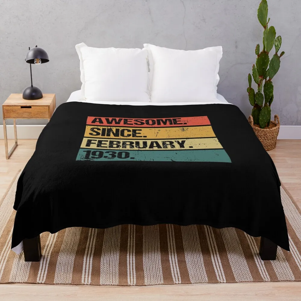 Awesome Since February 1930 Made In 1930 Vintage February 1930 Throw Blanket Hairy Heavy Luxury Brand Kid'S Blankets