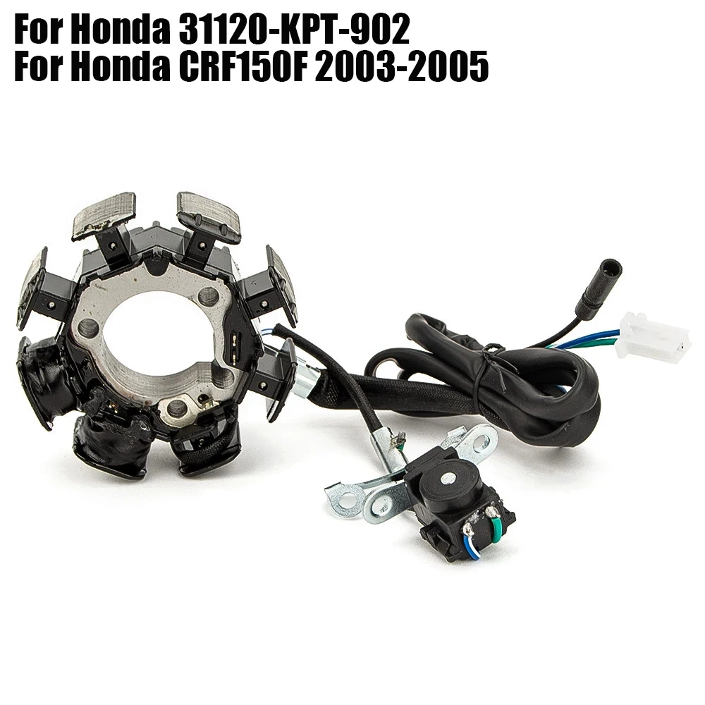 

CRF 150F Motorcycle Stator Coil For Honda CRF150F 2003 2004 2005 31120-KPT-902