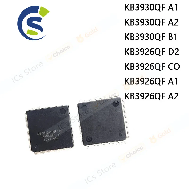 2PCS New and Original QFP-128 Chipset KB3930QF A1 KB3930QF A2 KB3930QF B1 KB3926QF D2 KB3926QF CO KB3926QF A1 KB3926QF A2