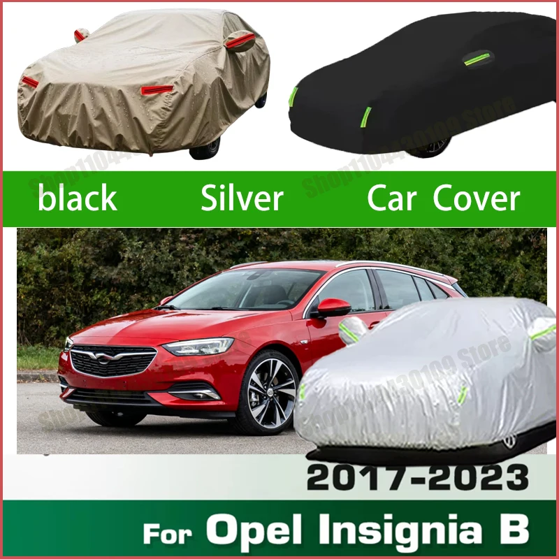 

For Opel Insignia B 2017-2023 Outdoor Waterproof Snowproof Sunshade Car Cover 210T Custom Protection Storm Hood