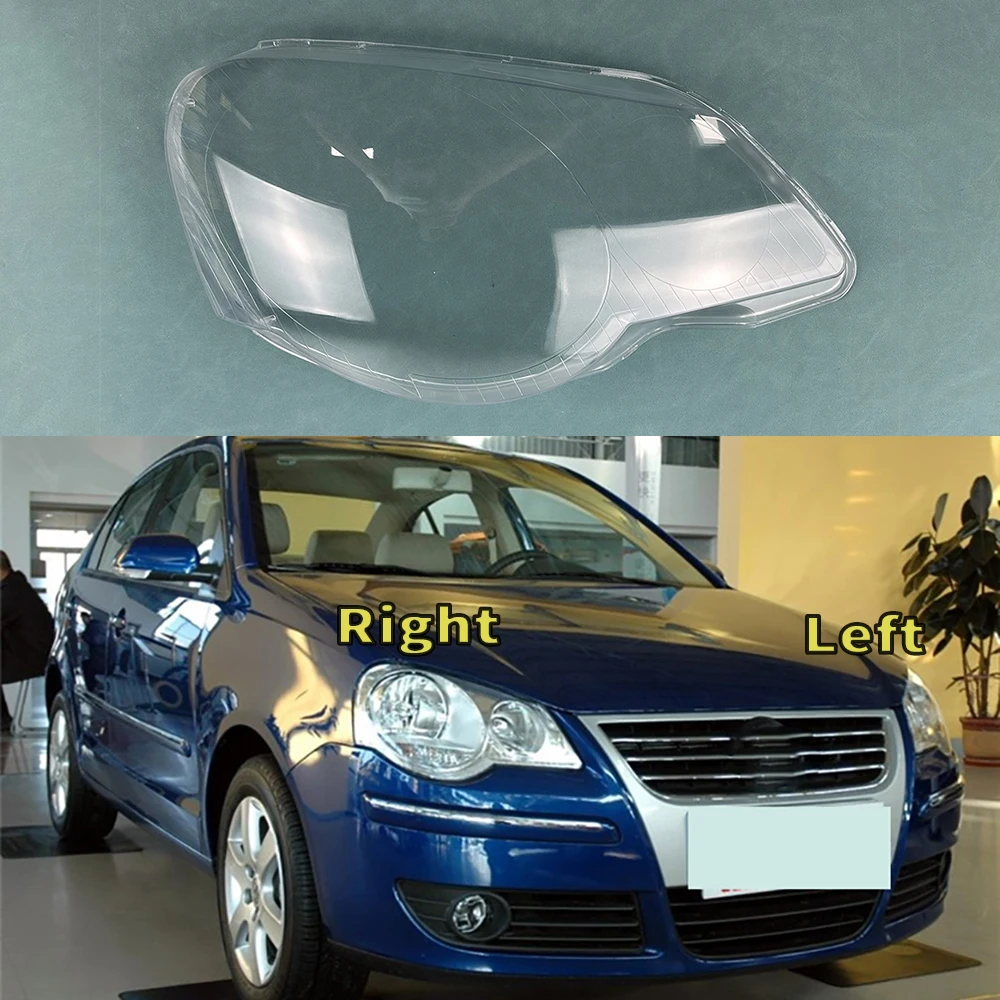 

Headlight Cover Lens For Volkswagen VW Polo 2006-2010 Transparent Lamp Shell Lampcover Plexiglass Replace The Original Lampshade