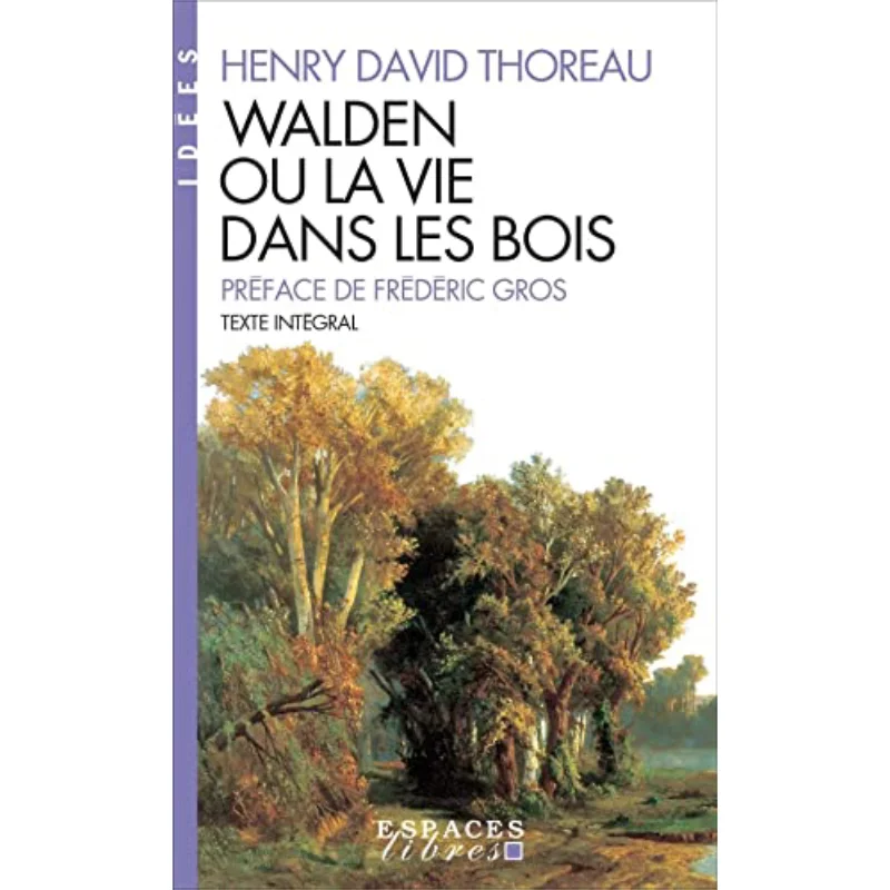 

Walden Ou La Vie Dans Les Bois Генри Дэвид Thoreau Албин Мишель 9782226326881 Книга
