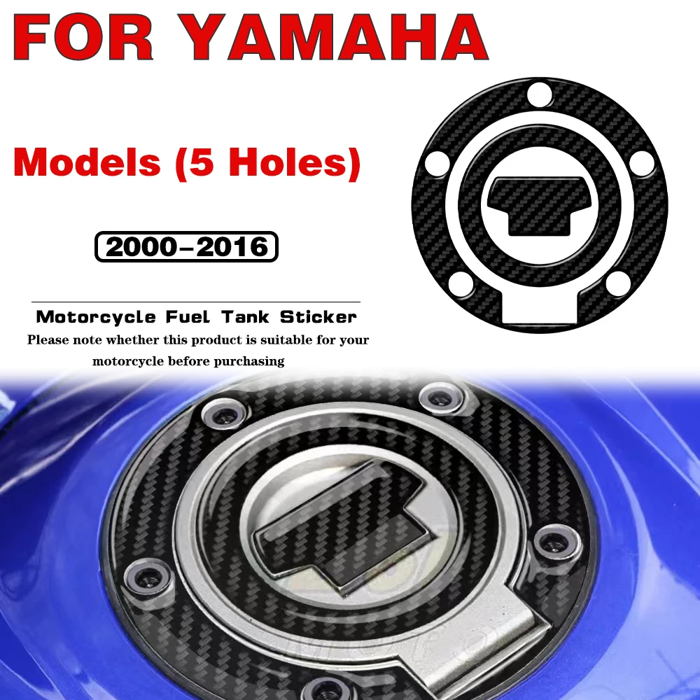 

FOR YAMAHA Models 2000-2016 (5 Holes) R1 R1M R6 FZ1 FZ6 FZ8 MT07 MT09 Motorcycle accessories Fuel Cap Protection Sticker