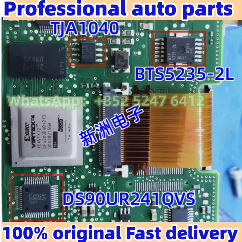 

DS90UR241QVS BTS5235-2L TJA1040 is suitable for Audi Acc camera module vulnerable chip