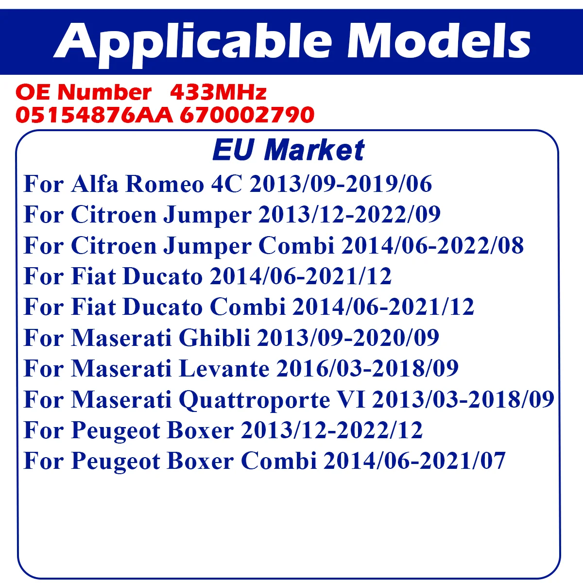 670002790 TPMS Tire Pressure Sensor For Alfa Romeo 4C Citroen Jumper Combi Fiat Ducato Peugeot Boxer Combi 05154876AA 433MHz