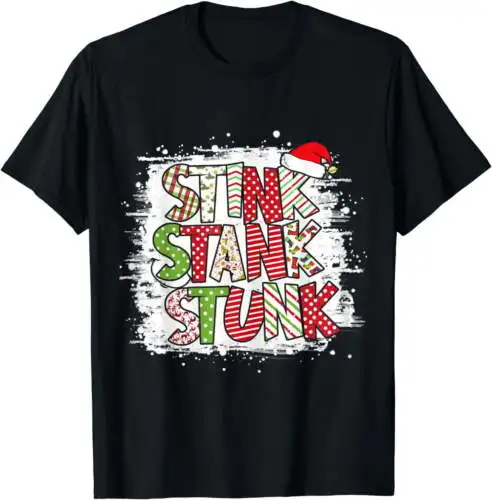 Christmas Stink Stank Stunk Family Matching Xmas Women Kids T-Shirt