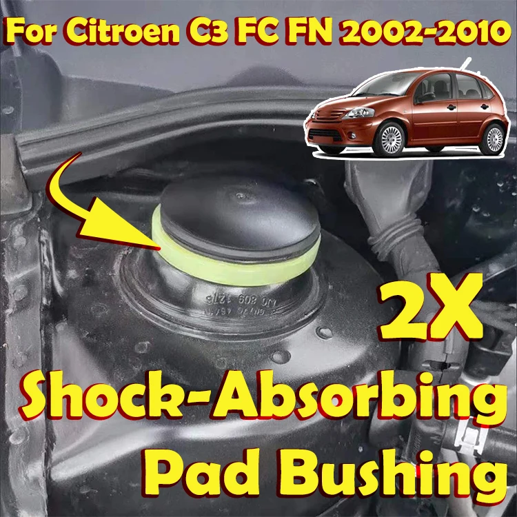 

2X Front Strut Top Mount Tower Suspension Shock-Absorbing Pad For Citroen C3 FC FN 2002 2003 2004 2005 2006 2007 2008 2009 2010