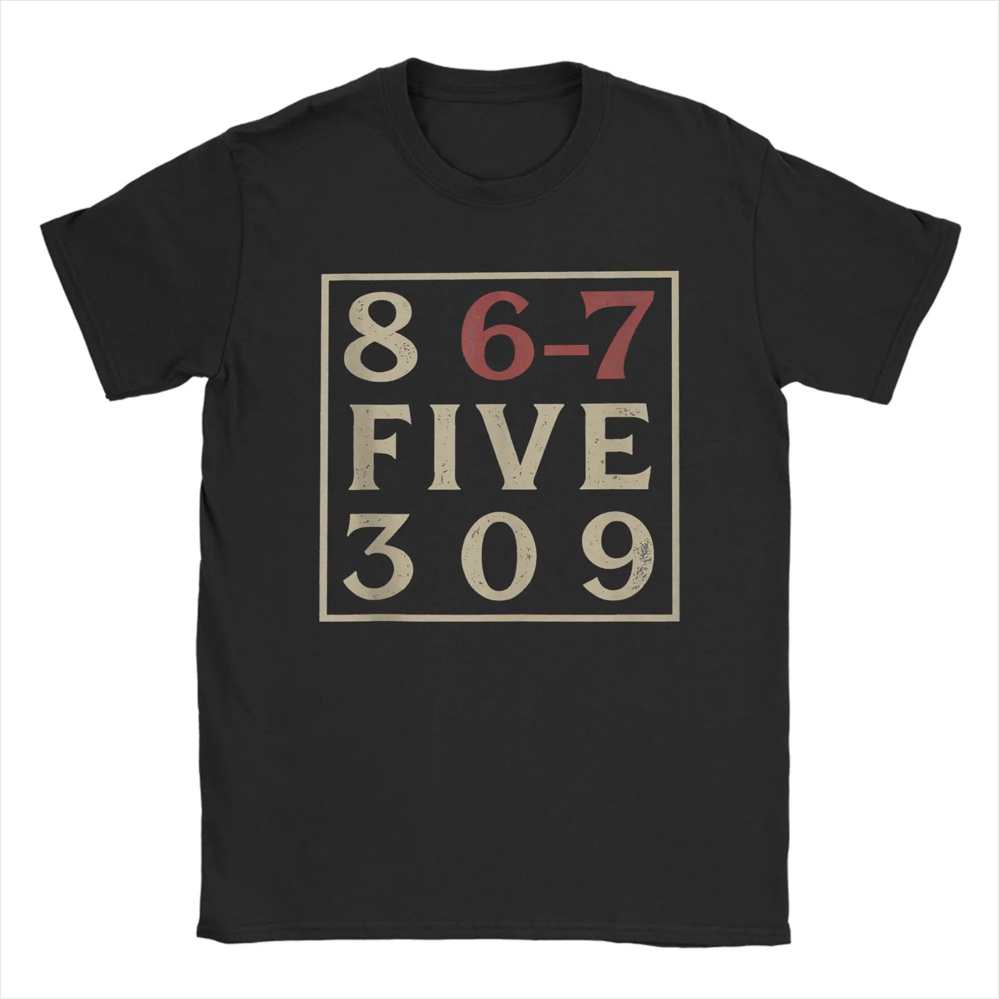 

8 6 7 Five 3 0 9 8 6-7 5309 67 Meme Music Gen X Six Seven T Shirt Summer Novelty T Shirts Men's Cotton O Neck Plus Size Top Tee