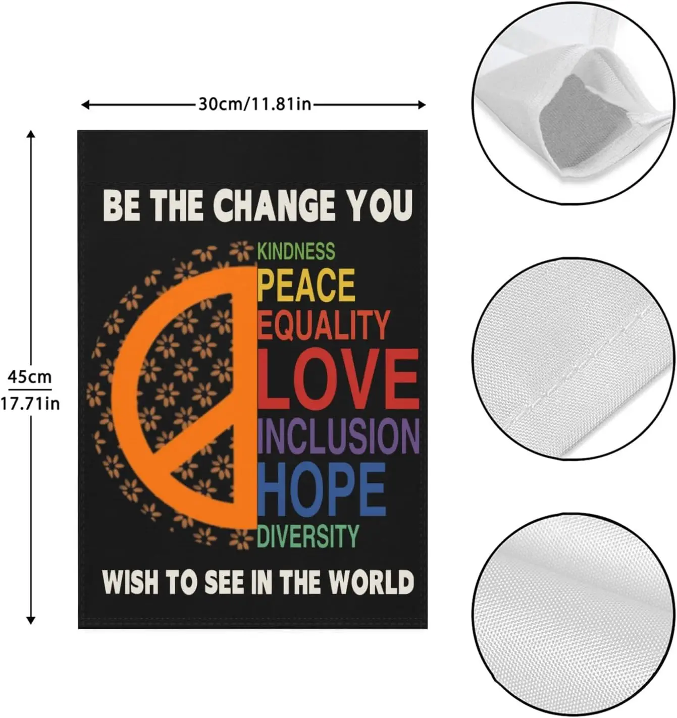 Be The Change You Wish To See In The World Garden Flags Hilarious KKW AAL HHM WZZ yyi