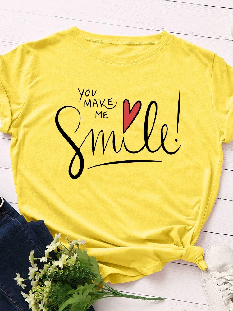 

You Make Me Smile Print T Shirt Women Short Sleeve O Neck Loose Tshirt Summer Women Causal Tee Shirt Tops Camisetas Mujer