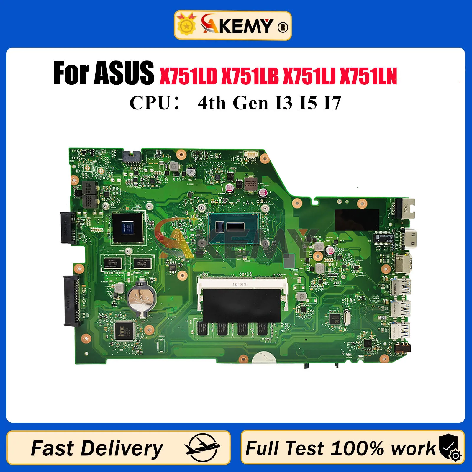 

X751LD Laptop Motherboard For ASUS X751L K751L A751L F751L X751LB X751LJ X751LK X751LKB X751LN X751LDV Mainboard W/ I3 I5 I7 CPU