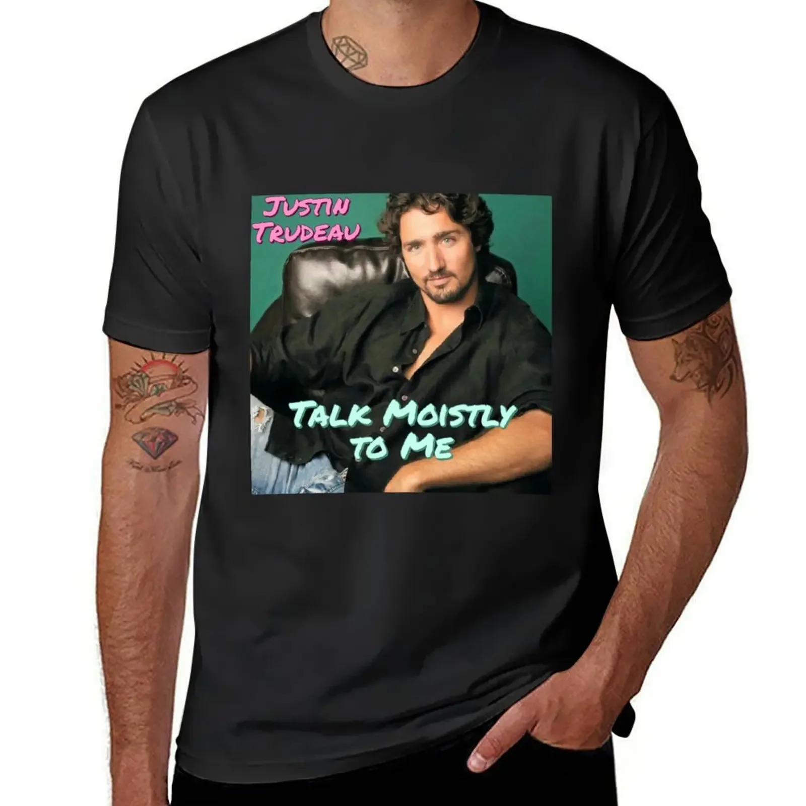 Justin Trudeau Talk Moistly to Me T-Shirt boys whites summer top summer clothes funny t shirts for men