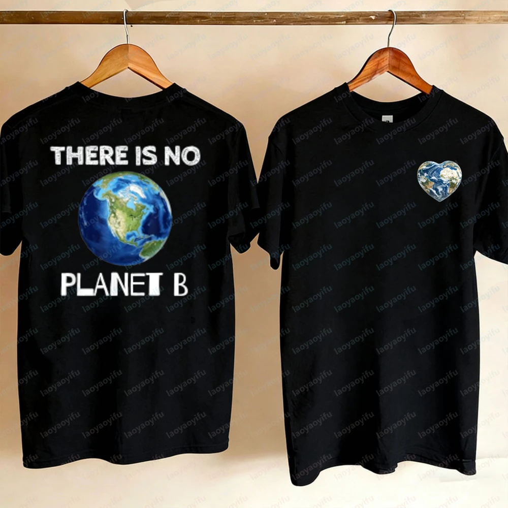 There-Is-No-Planet-B-Earth-Day-Environmentalist-T-Shirt-Gothic-Women-Clothing-Y2k-Top-Oversized-T-Shirt-Harajuku-Vintage-Clothes