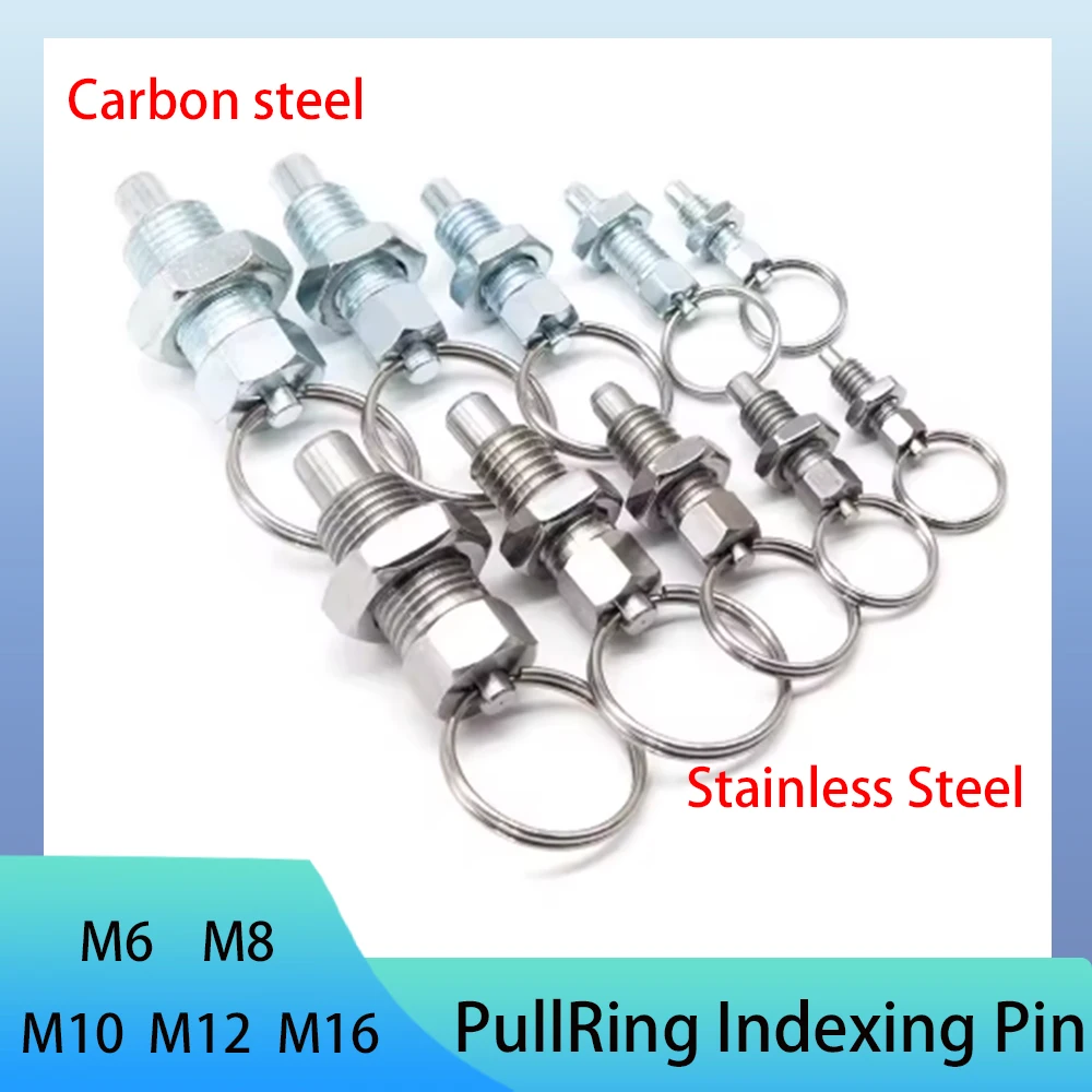 2-10Pcs Carbon steel / Stainless Steel Pull Ring Indexing Plunger Self-Locking Spring Locating Pin M6 M8 M10 M12 M16