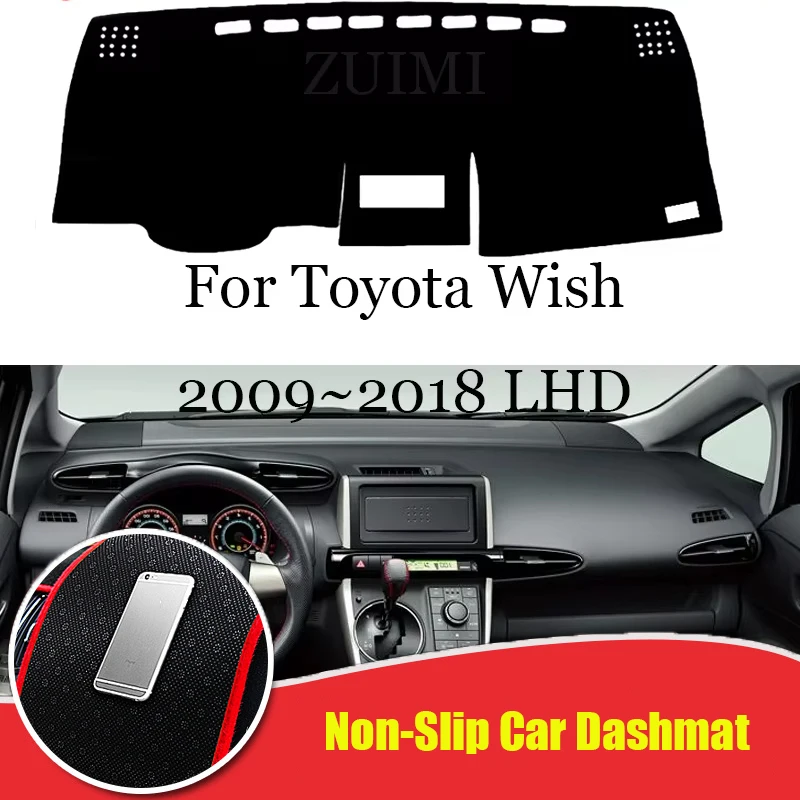 

ZUIMI Dashboard Cover Dash Mat Dashmat For Toyota Wish 2009~2018 LHD RHD Dash Board Cover Pad Sun Shade Dedicated car Dustproof