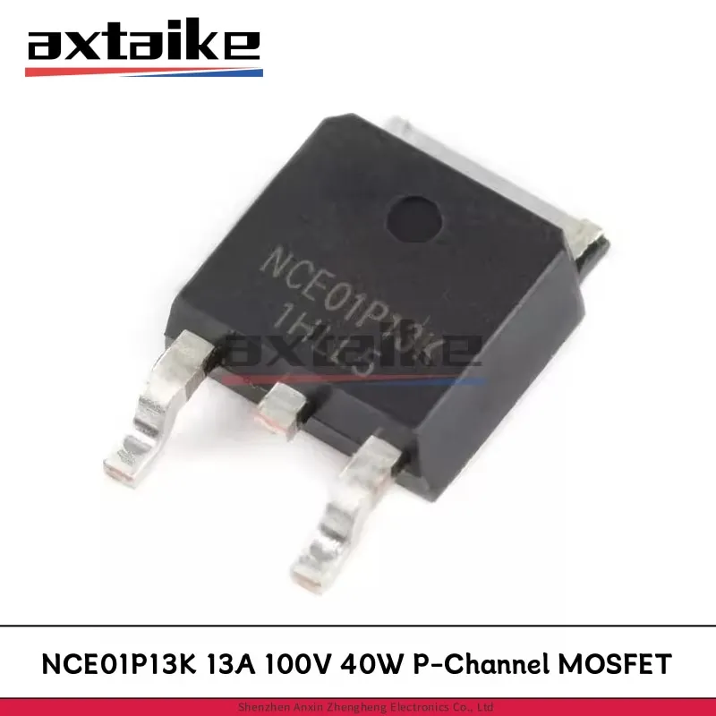 10PCS NCE01P13K TO-252 DPAK SMD 13A 100V 40W P-Channel Enhancement Mode Power MOSFET NCE01P13 Transistors