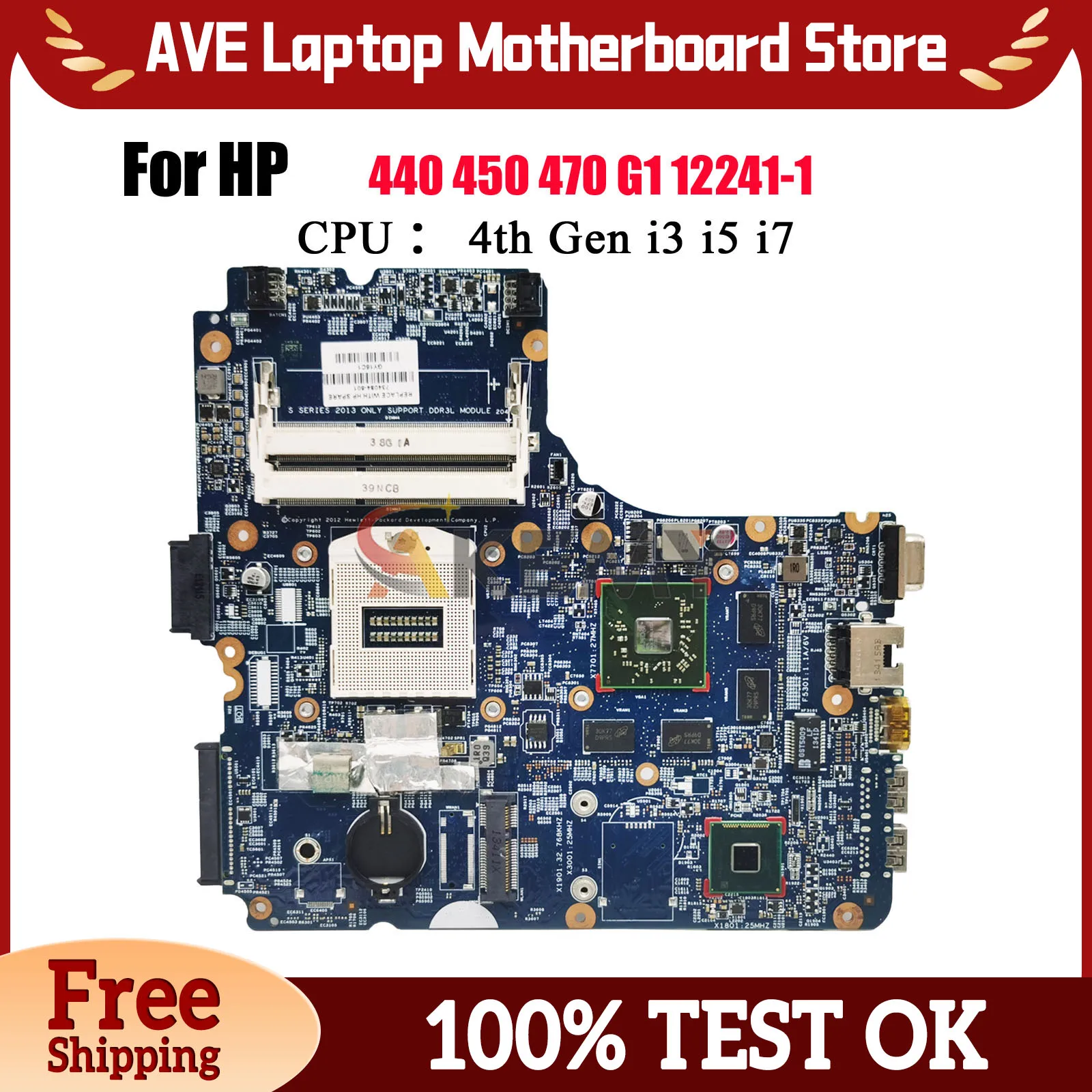 

12241-1 For HP ProBook 440 450 470 G1 Laptop Motherboard 734084-501 734084-001 With HD8750M GPU DDR3 100% Fully Tested