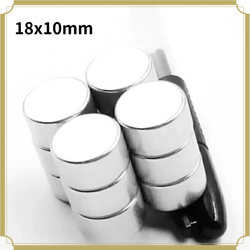 18x10mm Thick Round Powerful Neodymium Magnets 18*10 Strong Disc Neodymium Magnets For Fridge DIY Building Scientific 18x10
