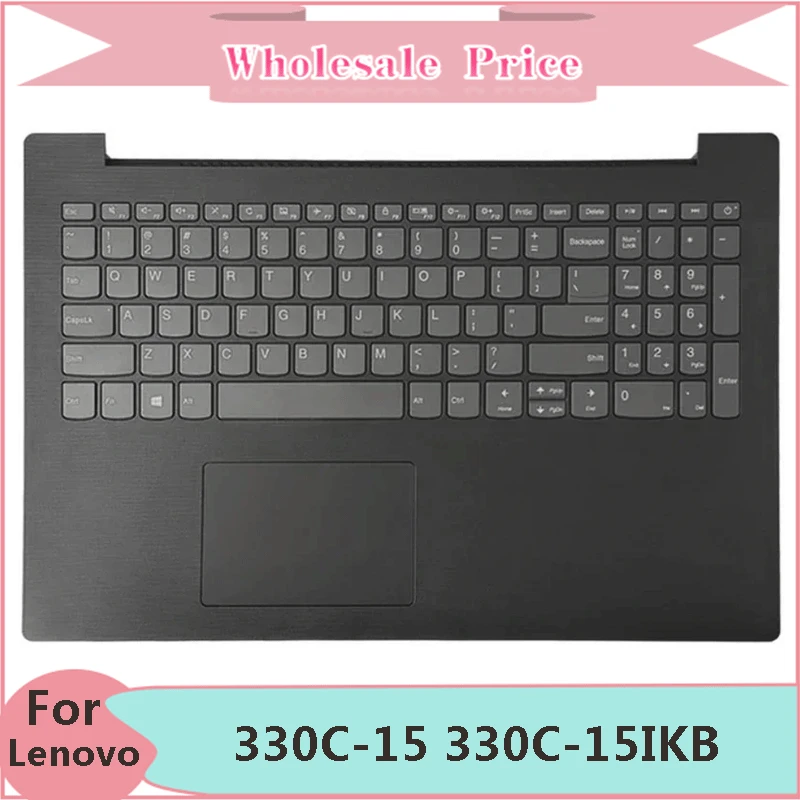 New Original For Lenovo Notebook Ideapad 330C-15 330C-15IKB 130-15AST V145-15AST Laptop Palmrest Case Keyboard US Version Upper 