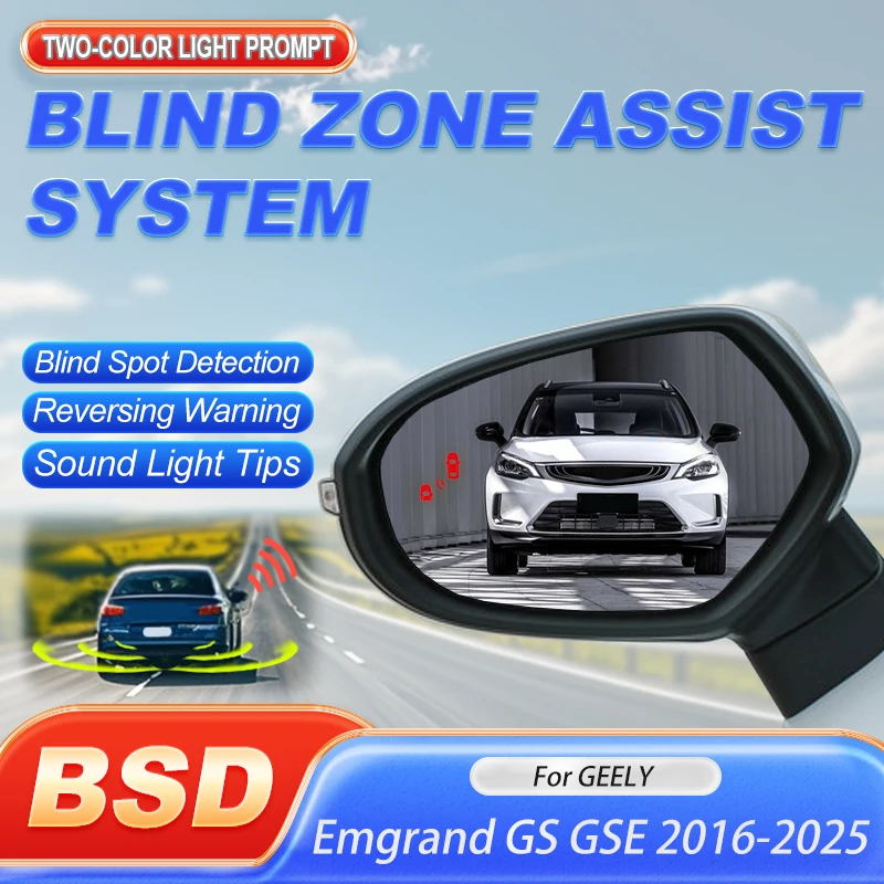 Car BSD BSM BSA Drive Mirror Blind Spot Monitoring System For GEELY Emgrand GS GSE 2016 to 2025 Driving Warning Safety Radar