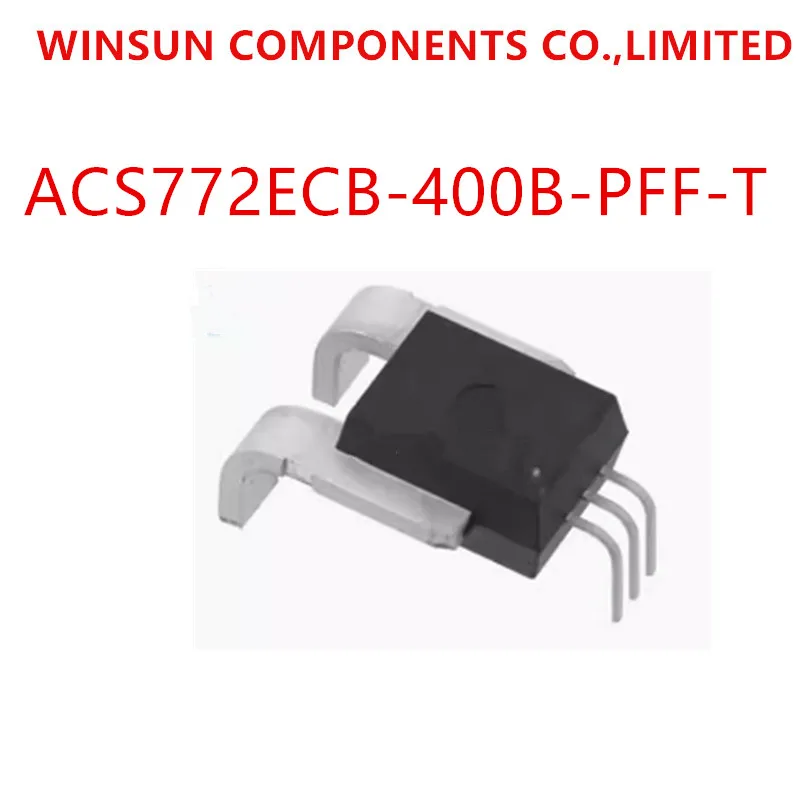 

100% New Imported Original ACS772ECB-400B-PFF-T ACS772ECB-400B ACS772 CB-5 Current Sensor