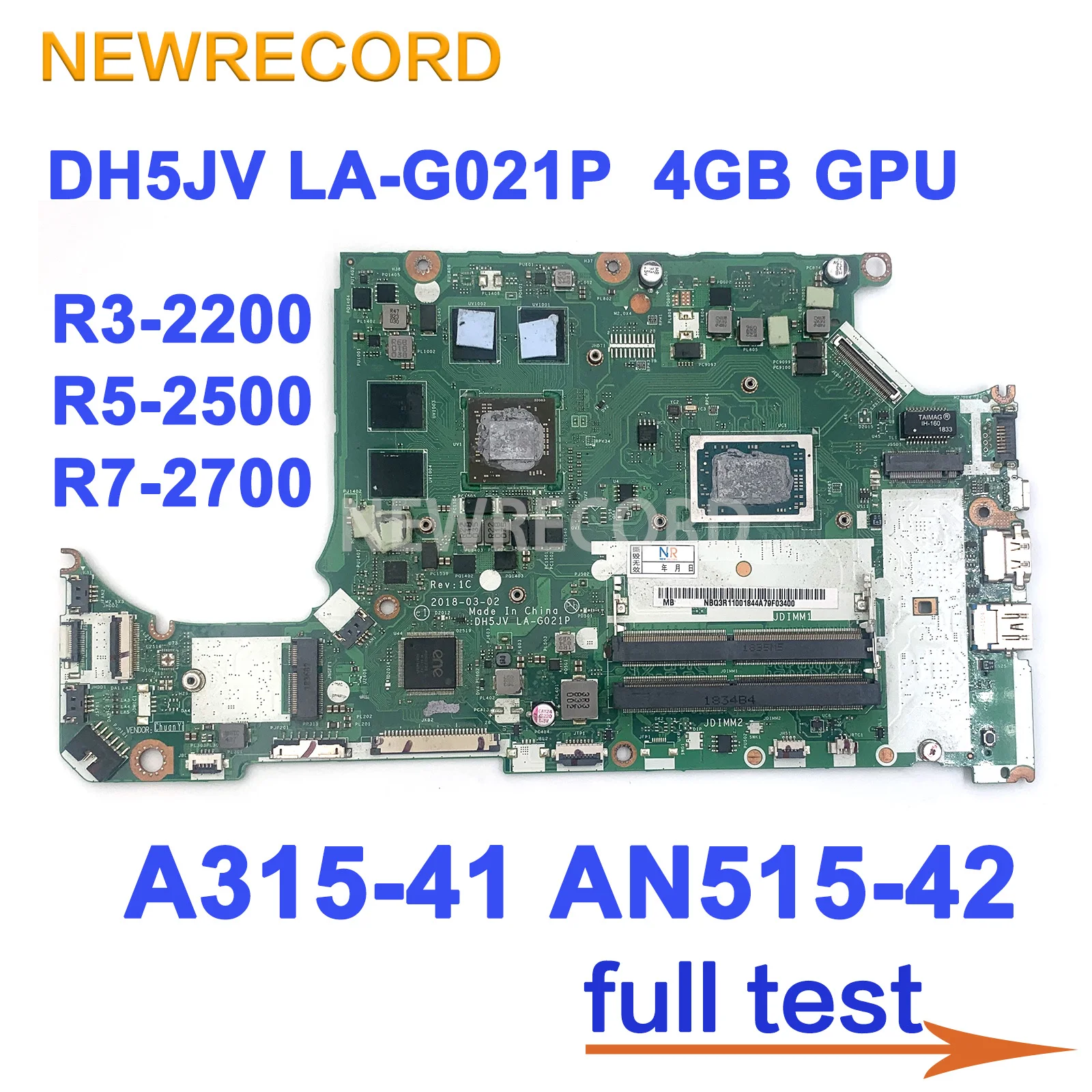 

For Acer Nitro 5 A315-41 AN515-42 Laptop Motherboard DH5JV LA-G021P With R3-2200 R5-2500 R7-2700 CPU RX560 4GB GPU Fully Tested