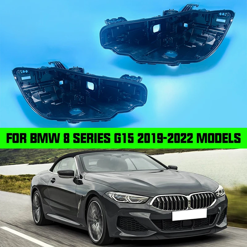 

For BMW 8 SERIES G14 G15 G16 2019 2020 2021 2022 Headlight Base Headlamp House Box Replacement Headlight Back Housing Holder