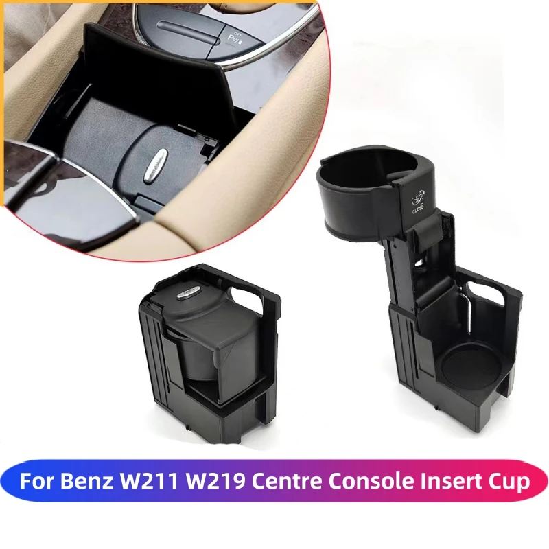 

For Mercedes Benz W211 W219 Centre Console Insert Cup Holder Replacement E CLS Class E320 E350 E500 CLS350 CLS500 2116800014