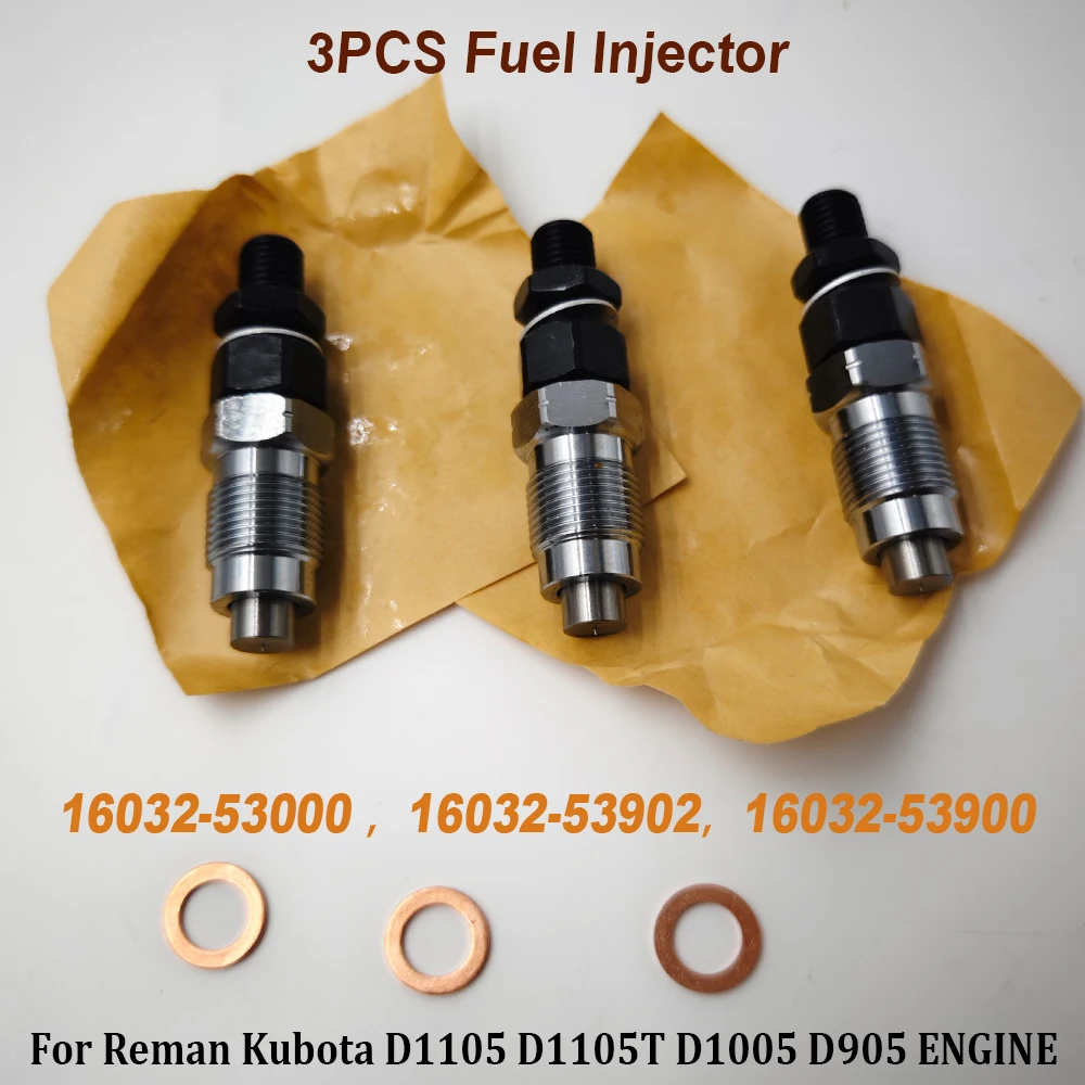 3PCS Universal Fuel Injector 16032-53000 16032-53902 For Reman Kubota D1105 D1105T D1005 D905 ENGINE 1G065-53000 16261-53000