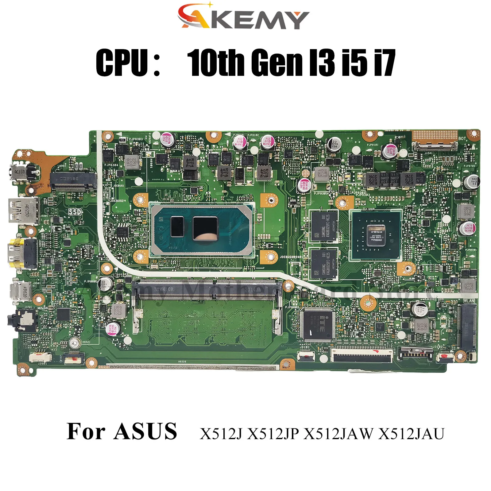 

X512JP Материнская плата для ноутбука ASUS K512J X512JAU X512JAW A512J X512JP S512J V5000J X512J X512JF Материнская плата с 10-го поколения I3 i5 i7