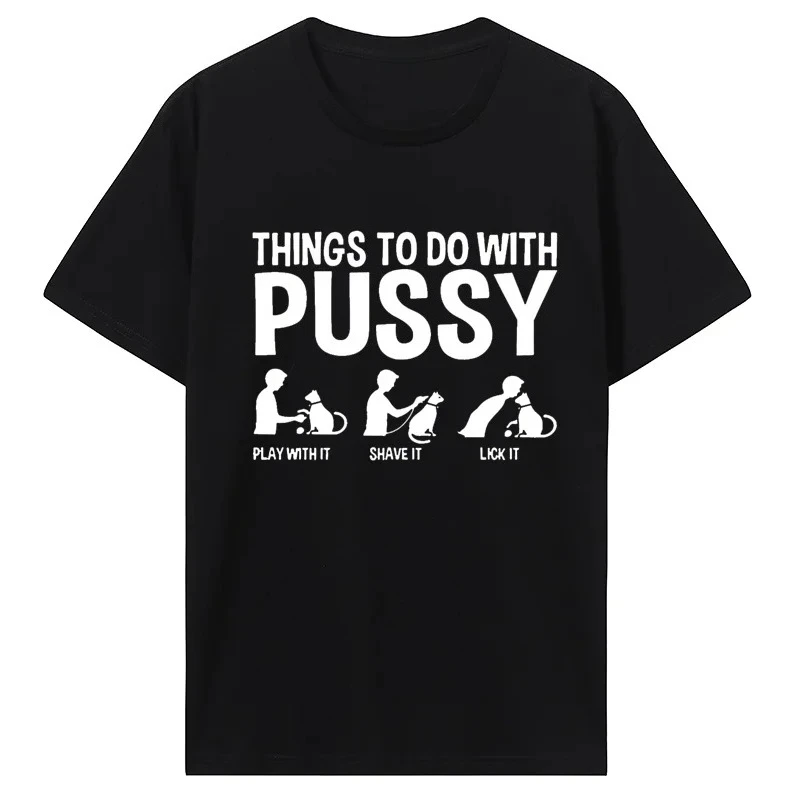 Camiseta para mujer con diseño divertido de cosas que hacer con Pussy Tops, camiseta de ocio familiar con mascotas, camisetas de disfraz con humor Y2k, ropa informal