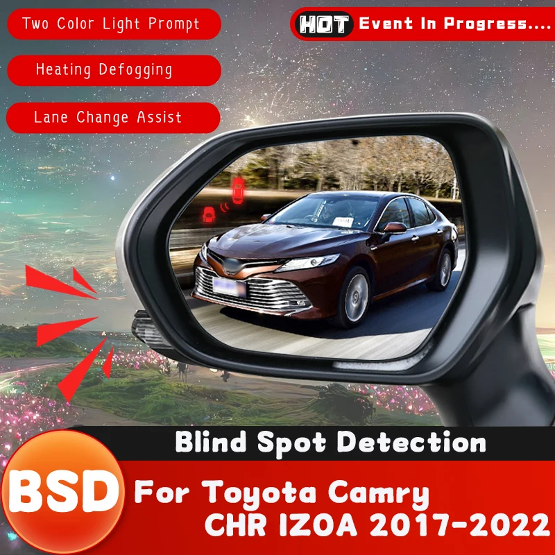 Car Mirror BSD BSM BSA Blind Spot Detection System Lane Change Assist Radar Parking Sensor For Toyota Camry CHR IZOA 2017-2022