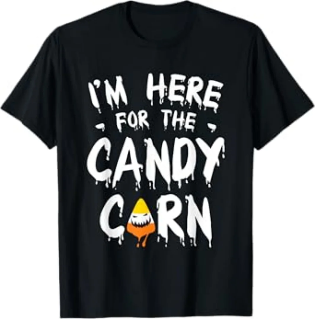 I'm Here For The Candy Corn Halloween T-shirt