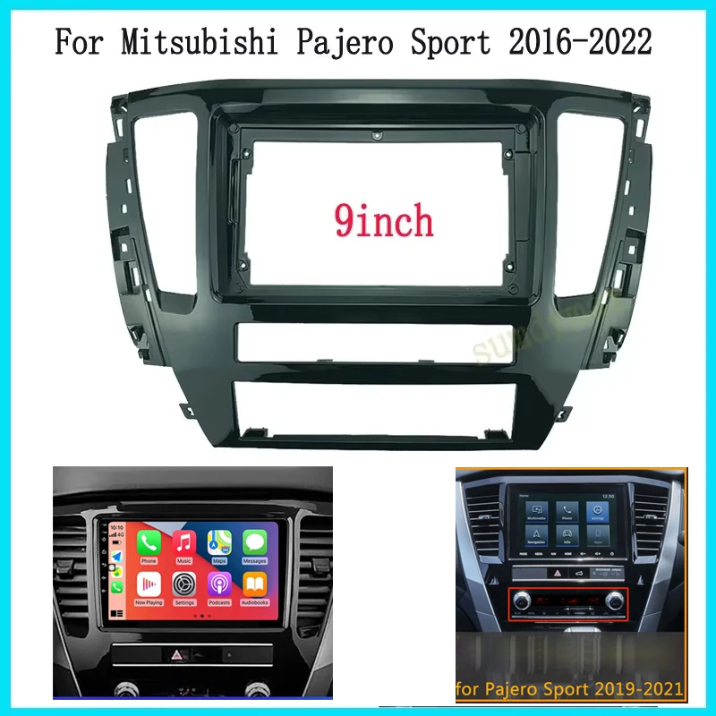 

9inch car radio frame for Mitsubishi Pajero sport 2016-2020 Android Radio Dashboard Kit Face Plate Fascia Frame
