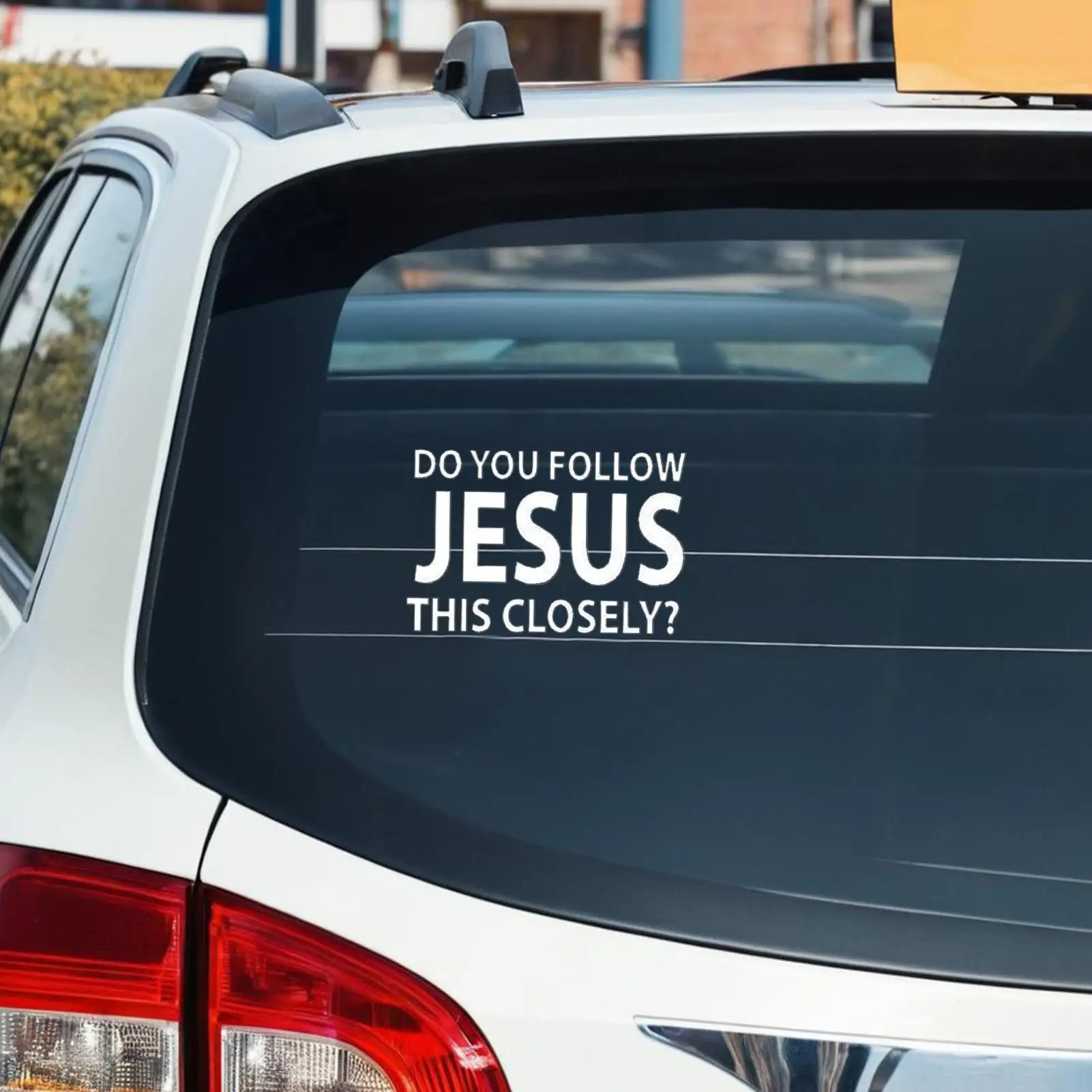 Car Window Decals Bumper Jesus Auto Removable Decoration Do You Follow Jesus This Closely Religious Christian Car Decal For Safe
